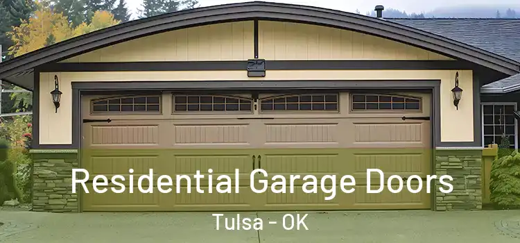  Residential Garage Doors Tulsa - OK